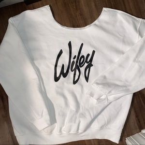 XL Wifey off the shoulder sweatshirt